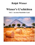 Ralph Wiener - Wiener's G'schichten II