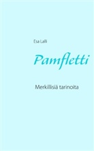 Esa Lalli - Pamfletti