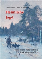 Pete Bürger, Peter Bürger, Ott Höffer, Otto Höffer, Wingolf Scherer, Wingolf u a Scherer... - Heimliche Jagd