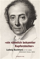 Iri Berndt, Iris Berndt - "ein rühmlich bekannter Kupferstecher"