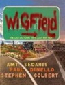 Stephen Colbert, Paul Dinello, Amy Sedaris - Wigfield