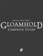 Creighton Broadhurst - Raging Swan's Gloamhold Campaign Guide