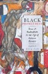Jared Hickman, Jared (Assistant Professor of English Hickman, Hickman Jared - Black Prometheus