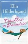 Elin Hilderbrand - Troubles in Paradise