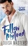 Louisa Masters - Follow My Lead