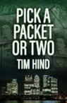 Tim Hind - Pick a Packet or Two