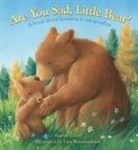 Rachel Rivett, Tina Macnaughton - Are You Sad, Little Bear?