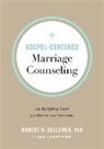 Robert W. Kellemen, Robert W. PhD Kellemen, Jeremy Pierre - Gospel-centered Marriage Counseling