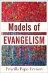 Priscilla Pope-Levison, Priscilla Pope–levison - Models of Evangelism