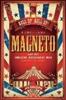 Joe Gillespie - Professor Magneto: And his Amazing Mechanical Man