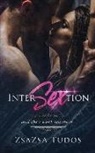 Zsa Zsa Tudos - Intersextion: And They Work Together