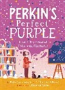 Tami Lewis Brown, Tami Lewis/ Dunn Brown, Debbie Loren Dunn, Francesca Sanna - Perkin's Perfect Purple