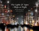 Dave Eggers, Annie Dills - The Lights and Types of Ships at Night