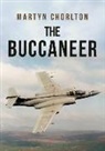 Martyn Chorlton - The Buccaneer