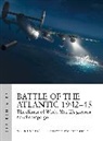 Mark Lardas, Lardas Mark, Edouard A Groult, Edouard A. Groult - Battle of the Atlantic 1942-45