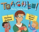 Patricia Hubbell, Nancy Speir - Teacher!