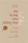 Ralph Günther Mohnnau - Day by Day Time Folding Time