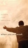 Brian Cosby - When You Are Weak