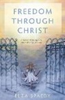 Elza Spaedy - Freedom Through Christ