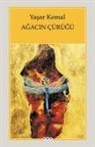 Yasar Kemal - Agacin Cürügü