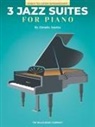 Glenda Austin - Three Jazz Suites for Piano: Early to Later Intermediate Level