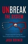 Josh Rovner - Unbreak the System