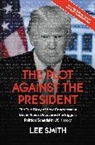 Lee Smith - The Plot Against the President