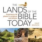 Dave Branon - The Lands of the Bible Today