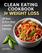 Nikki Behnke - Clean Eating Cookbook for Weight Loss