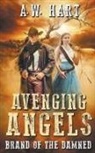 A. W. Hart - Avenging Angels