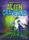 Leah Kaminski, Candy Briones - Alien Graveyard