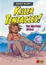 James Jr. Buckley, Buckley James Jr, Buckley James Jr., Cassie Anderson - Killer Tentacles!