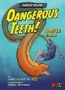 James Jr Buckley, James Jr. Buckley, Cassie Anderson - Dangerous Teeth!