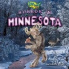 Jennifer Wendt - Horror in Minnesota