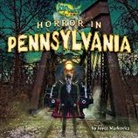 Joyce Markovics - Horror in Pennsylvania