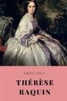 Émile Zola - Thérèse Raquin