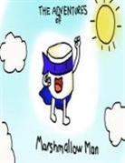 Anya Jain - The Adventures of Marshmallow Man