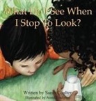 Sarah Kristina Coulter, Anna Lindgren - What Do I See When I Stop To Look?