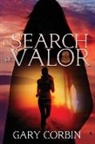 Gary Corbin - In Search of Valor