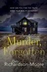 Deb Richardson-Moore, Reverend Deb Richardson-Moore - Murder, Forgotten