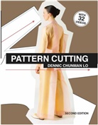 Dennic Chunman Lo, Lo Dennic Chunman, Dennic Chunman Lo - Pattern Cutting Second Edition