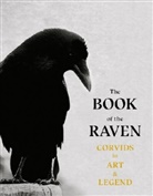 Hylan Angus, Hyland Angus, Hyland; Roberts Angus, Angus Hyland, Angus Roberts Hyland, Hyland Angus... - The Book of the Raven : Corvids in Art and Legend