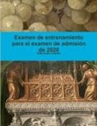 Edmundo Llamas - Examen de entrenamiento para el examen de admisión de 2020