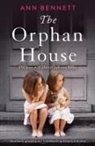 Ann Bennett - The Orphan House