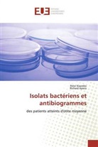 Richard Apecu, Pete Kisembo, Peter Kisembo - Isolats bactériens et antibiogrammes