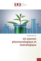 Ponugoti Mounica - Un examen pharmacologique et toxicologique