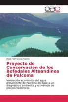 Rocio Fatima Cruz Huanca - Proyecto de Conservación de los Bofedales Altoandinos de Palcoma