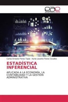 Karl Flores Cevallos, Karla Lissette Flores Cevallos, Carlos Ernest Flores Tapia, Carlos Ernesto Flores Tapia - ESTADÍSTICA INFERENCIAL