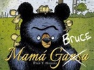 Ryan T. Higgins - Mamá Bruce