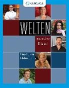 Prisca Augustyn, Prisca (Florida Atlantic University) Augustyn, AUGUSTYN EUIBA, Augustyn Prisca, Nikolaus Euba, Nikolaus (University of California Euba... - Welten: Introductory German, Enhanced